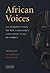 African Voices: An Introduction to the Languages and Linguistics of Africa