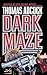 Dark Maze (Neil Hockaday)