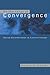 On the Verge of Convergence (Ceu Medievalia)
