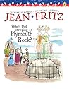 Who's That Stepping on Plymouth Rock? by Jean Fritz