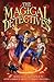 The Magical Detectives (The...