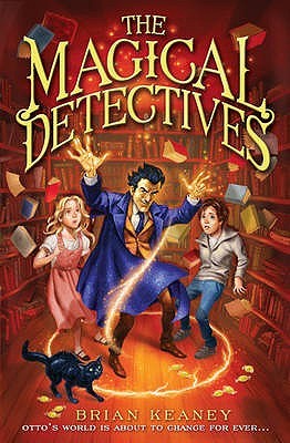 The Magical Detectives (The Magical Detectives, #1)