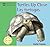 Turtles Up Close/ Las Tortugas (Nature Up Close / La Naturaleza De Cerca) (English and Spanish Edition)