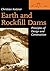 Earth & Rockfill Dams by Christian Kutzner