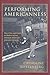 Performing Americanness by Catherine Rottenberg