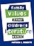 Family Values Through Children's Literature, Grades K-3
