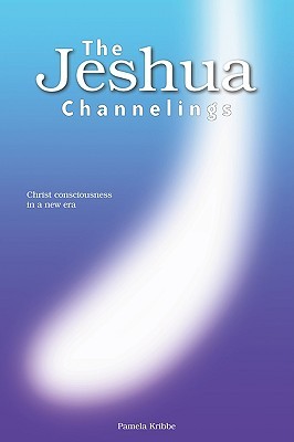 Capa do Livro The Jeshua Channelings: Christ Consciousness in a New Era