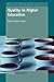 Quality in Higher Education (Comparative and International Education: Diversity of Voices, 10)
