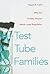 Test Tube Families by Naomi R. Cahn