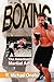 Boxing by Robert M. Onello Boxing by Robert M. Onello