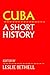 Cuba: A Short History (Cambridge History of Latin America)