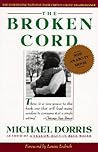 The Broken Cord by Michael Dorris