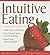Intuitive Eating by Elyse Resch