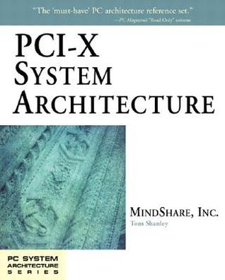 Pci-X System Architecture (Paperback)