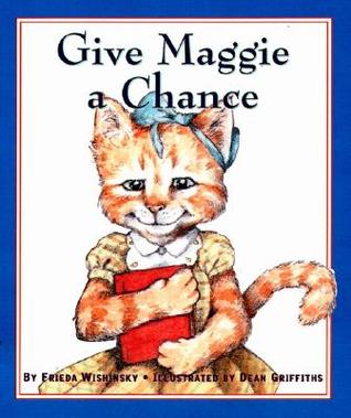 Give Maggie a Chance (Hardcover)