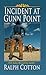 Incident at Gunn Point (Thorndike Press Large Print Western)