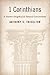1 Corinthians: A Shorter Exegetical and Pastoral Commentary