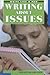 Writing About Issues (Write Like a Pro)