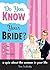 Do You Know Your Bride? by Dan Carlinsky