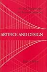 Artifice and Design: Art and Technology in Human Experience Artifice and Design: Art and Technology in Human Experience