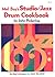 Studio: Jazz Drum Cookbook