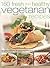 160 Fresh and Healthy Veget...