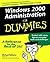 Windows 2000 Administration For Dummies (For Dummies Series)