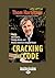 Cracking the Code: How to Win Hearts, Change Minds, and Restore America's Original Vision