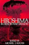 Hiroshima in History and Memory