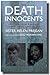 The Death of Innocents: An Eyewitness Account of Wrongful Executions
