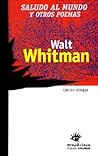 Saludo Al Mundo Y Otros Poemas (Spanish Edition)