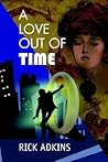 A LOVE OUT OF TIME