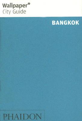 Wallpaper City Guide: Bangkok (Paperback)