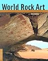 World Rock Art (Conservation & Cultural Heritage)