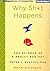 Why Sh*t Happens: The Science of A Really Bad Day