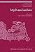 Myth and Archive: A Theory of Latin American Narrative (Cambridge Studies in Latin American and Iberian Literature, Series Number 3)