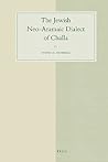 The Jewish Neo-Aramaic Dialect of Challa (Studies in Semitic Languages and Linguistics, 54) (Aramaic Edition)