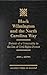 Black Wilmington and the North Carolina Way: Portrait of a Community in the Era of Civil Rights Protest