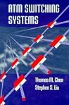 Atm Switching Systems (Artech House Telecommunications Library)