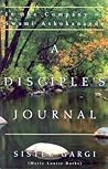A Disciple's Jour...