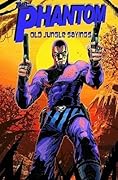 The Phantom: Old Jungle Sayings