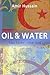 Oil & Water: Two Faiths: On...