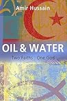 Oil & Water: Two ...