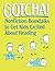 Gotcha!: Nonfiction Booktalks to Get Kids Excited About Reading