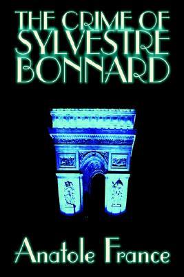 The Crime of Sylvestre Bonnard