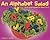 An Alphabet Salad: Fruits and Vegetables from A to Z