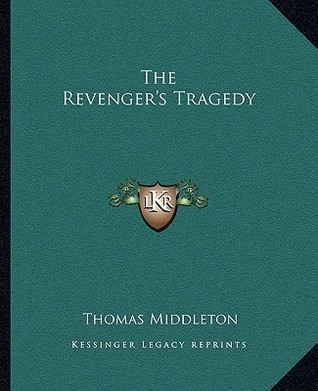 The Revenger's Tragedy