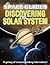 Discovering the Solar System (QED Space Guides)