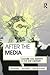 After the Media: Culture an...