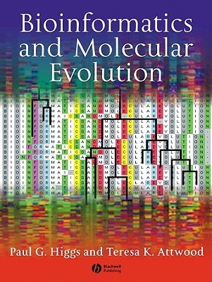 Bioinformatics and Molecular Evolution (Paperback)
